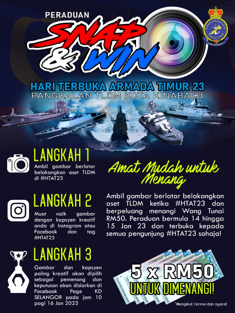 tldm_rasmi's tweet photo. Pengunjung #HTAT23 sekalian, jangan lupa untuk sertai Pertandingan "Snap and Win". Ikuti syarat-syarat seperti yang tertera.

#NavyUpdate https://t.co/OV4xz4Meir