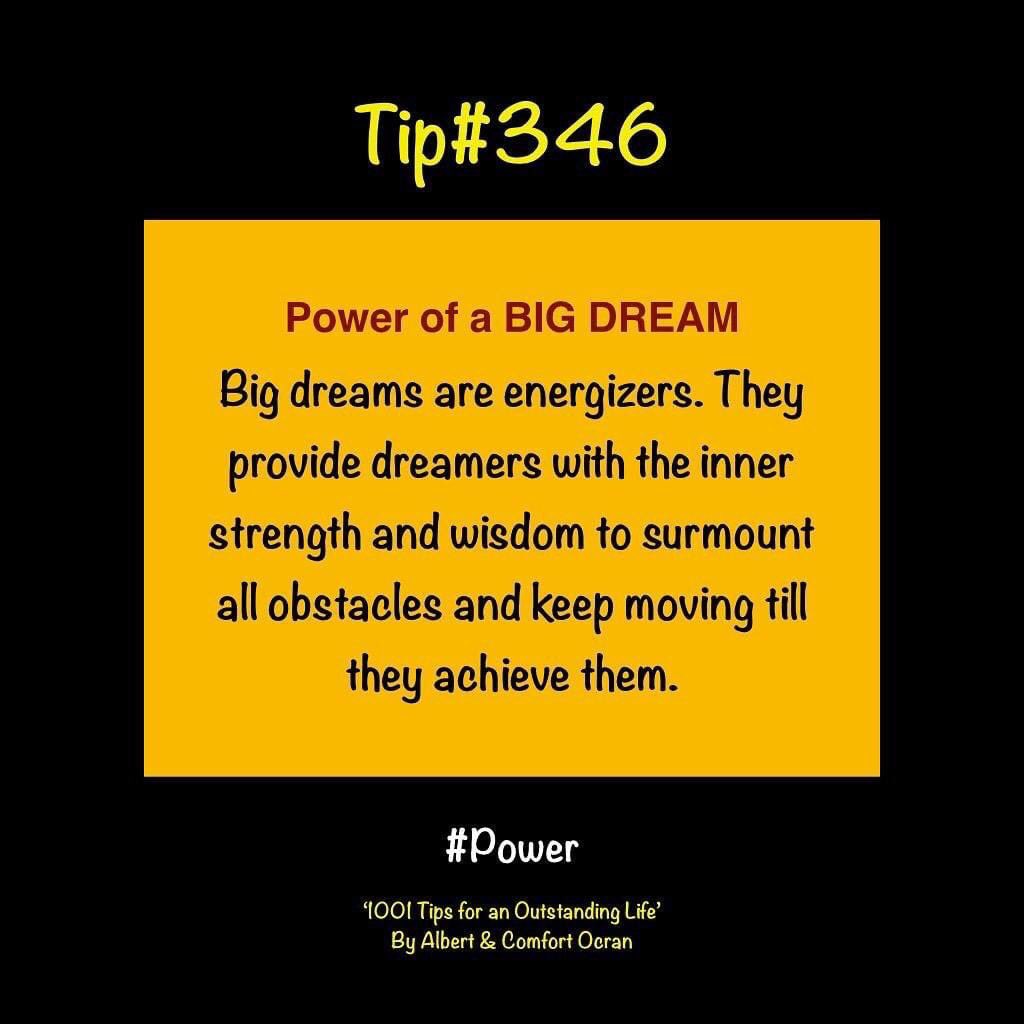 Proph_SS's tweet photo. Dream Big: it might come true! Your big dreams will enable you pursue impossible tasks and achieve great things. #1001tips https://t.co/0VgxmeWGLE