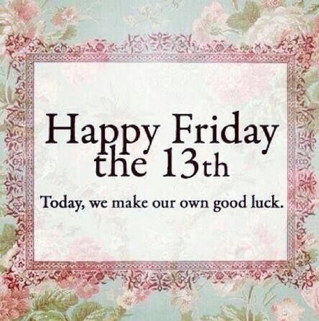Faz4980's tweet photo. Friday the 13th is still better than Monday the whatever! 
#alhamdulillah #jummah #myfaveday #notsuperstitious #justanotherday #letsgetit #positivevibes https://t.co/Zr01dKZL6q