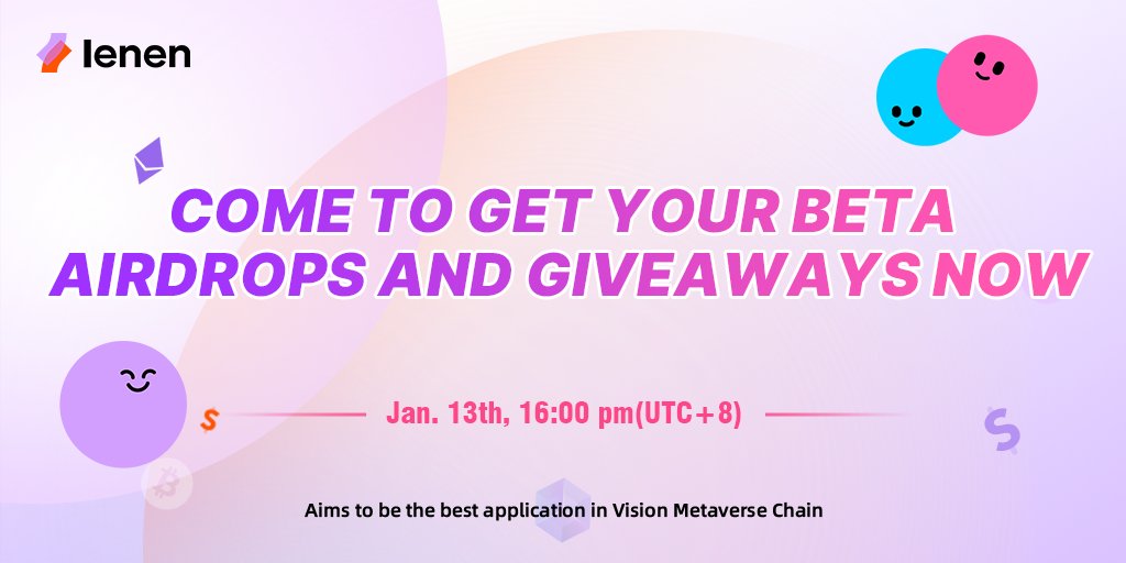 LenenProtocol's tweet image. 🎁 #Airdrops  &amp;amp; #Giveaway 

🎉Come to Get Your Lenen Beta Airdrops and Giveaway Now!

🔗Click the link to know more details about it:  medium.com/@LenenProtocol…

#Crypto #Metaverse
