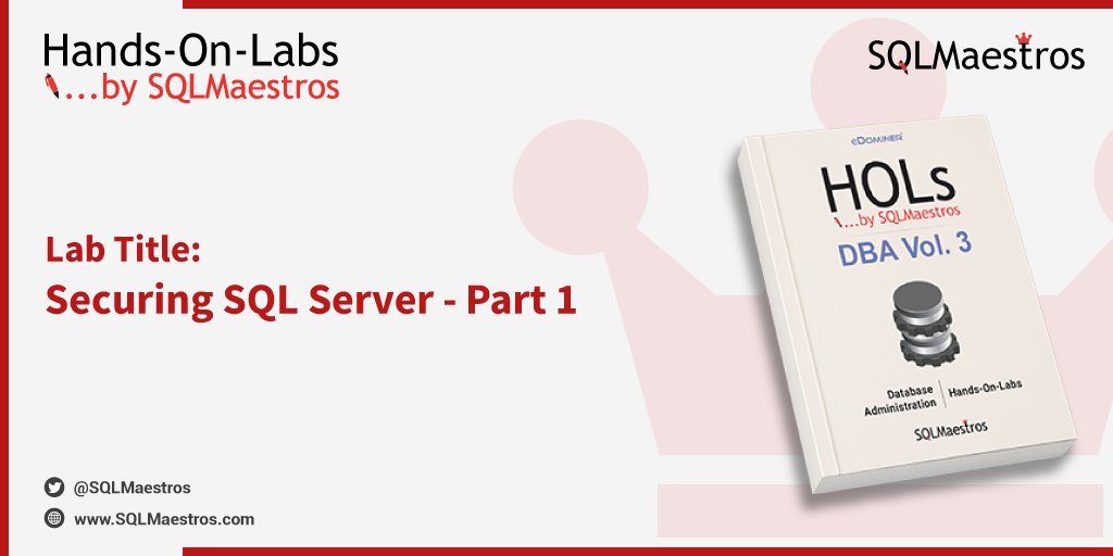 SQLMaestros's tweet photo. #SQLMaestros Hands-On-Lab of the day: Securing SQL Server - Part 1
The best way to learn is to do-it-yourself
Explore: https://t.co/8mwtbEO7bn
RT/spread the word
#SQLServer #Administration https://t.co/ZJI8L4Pn7W