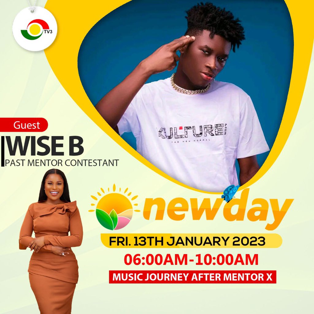 tv3_ghana's tweet photo. .@Wise_B_Music will be our guest on the entertainment segment on #TV3NewDay. We will be talking new music and more. 

Do well to tune in. https://t.co/WImNbxR0Fw