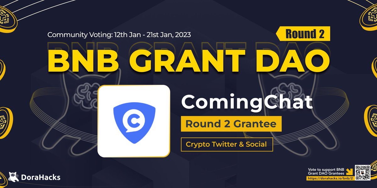 📢Good News,

💪ComingChat has been selected as one of the grantees in BNB GRANT DAO Round 2.

🎁Now, it's a voting stage, users who vote for us will be eligible for "ComingChat Voters" NFT.