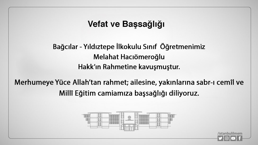 istanbulilmem's tweet photo. ▪️Vefat ve Başsağlığı.

🔗https://t.co/PY9fxmaRY9

@memleventyazici https://t.co/SgErzcm4DT