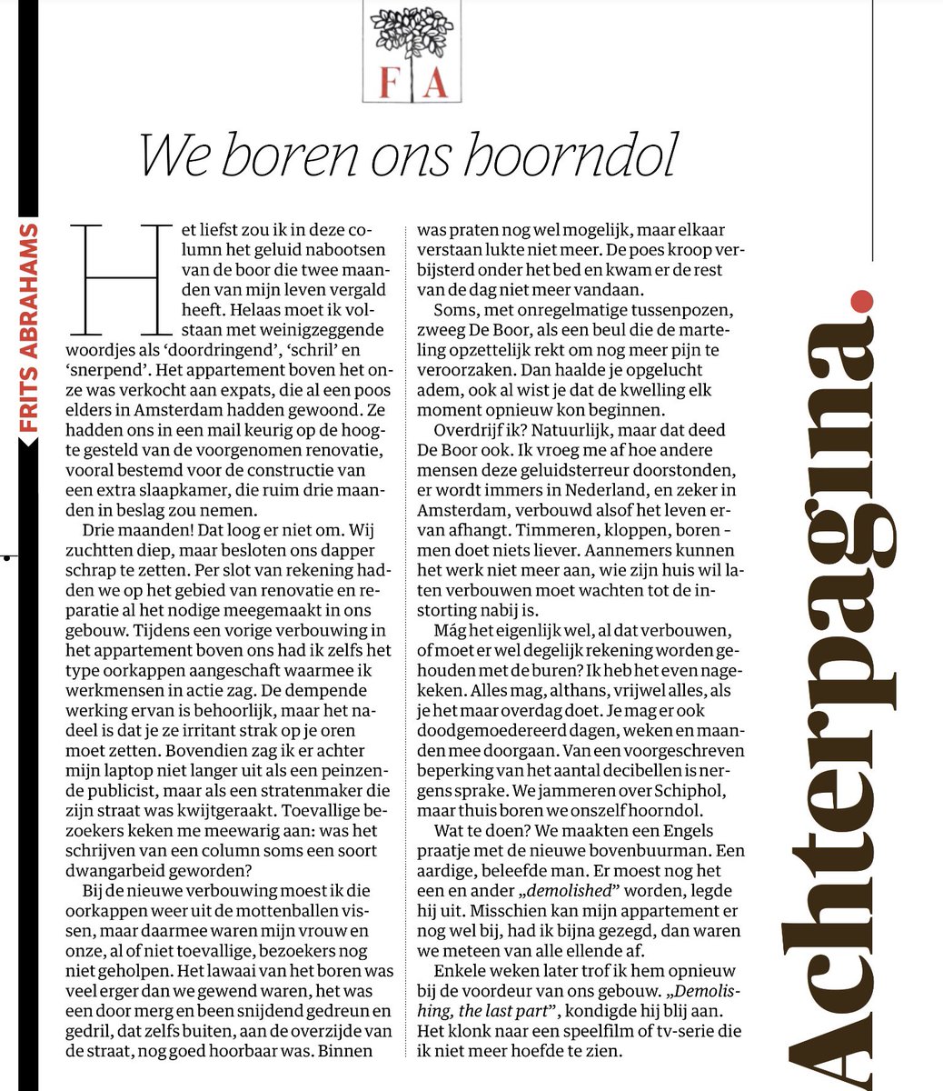 voshans's tweet image. Zéér herkenbare column van Frits Abrahams in @nrc. Over #hoorndol worden van het boren, schuren, kloppen, frezen, timmeren, slopen van klussende buren. In de #coronalockdown werd ik er wéken mee geconfronteerd. Ik huurde studio in landelijk #Soest. Was me wel €60 per dag waard…