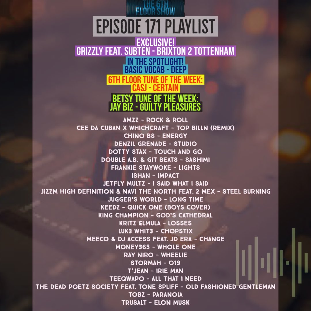 Episode 171 #ComingSoon (17/01/23) #The6thFloorShow 

@NaviNorth <a href="/KeedzAmillion/">K E E D Z</a> <a href="/myguychampion/">KING CHAMPION</a> <a href="/Kritz_ElMula/">Kritz £lMula</a> <a href="/meeco_music/">Meeco</a> <a href="/jdera/">JD Era</a> @Raysflashy <a href="/Strmh1/">Stormah</a> <a href="/dead__poetz/">deadpoetz</a> <a href="/ToneSpliff/">TONE SPLIFF</a> <a href="/trusalt_/">rags2riches📈</a> <a href="/ThisIzGrizzly/">Big GRZ</a> @officialsubten