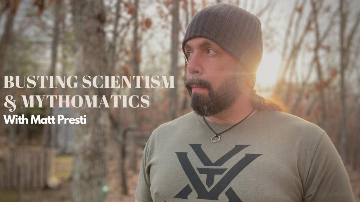 Ep 310 - Busting Scientism and Mythomatics with Matt Presti - mailchi.mp/acbd2d21f658/e…
