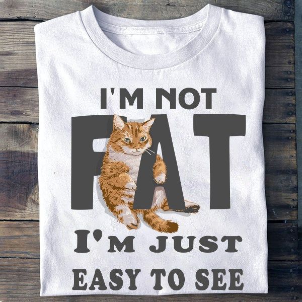 Perfect gift for Cat Lovers! ❤
Order here: bluezshirt.com/i-m-not-fat-i-…