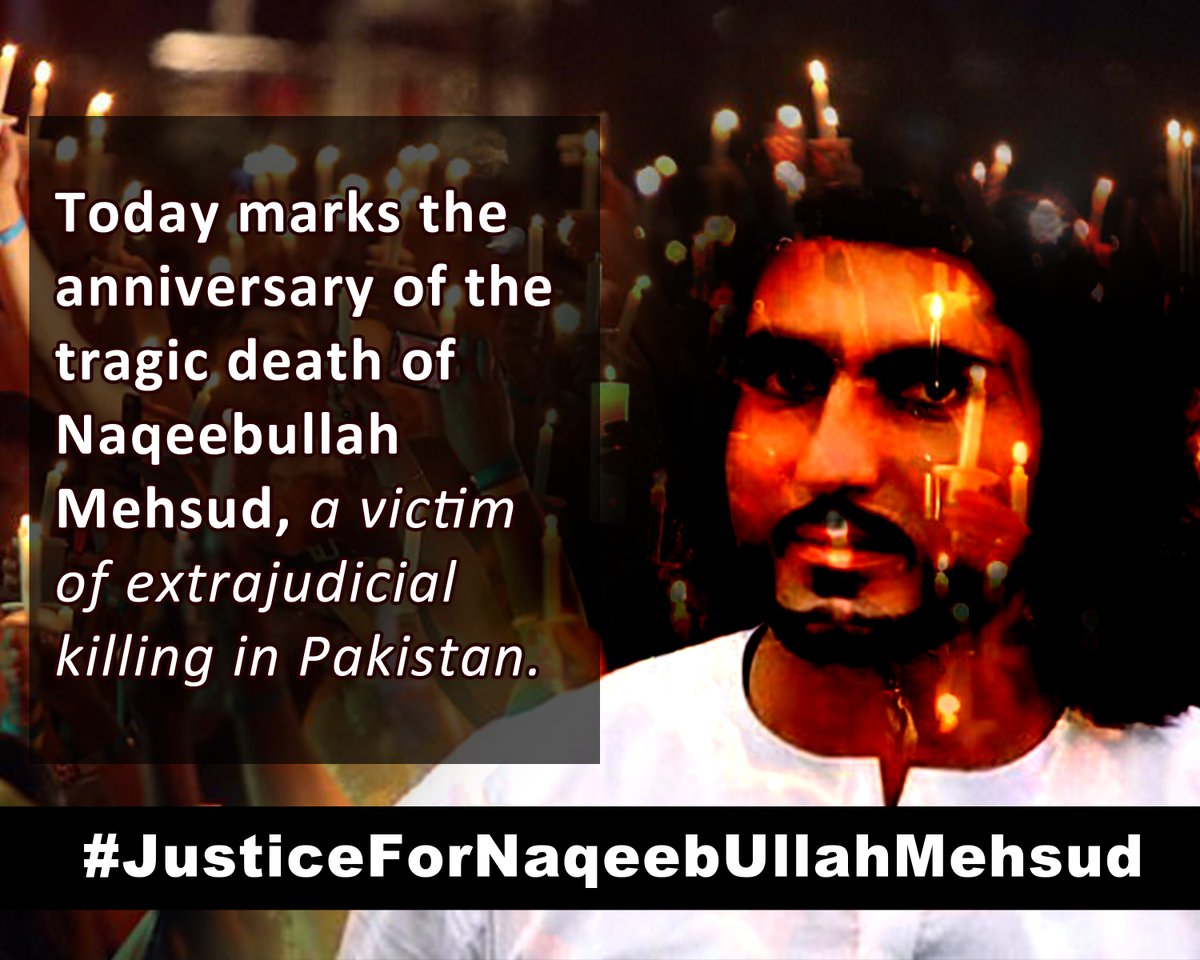 Today marks the anniversary of the tragic death of Naqeebullah Mehsud, a victim of extrajudicial killing in Pakistan. #JusticeForNaqeebUllahMehsud