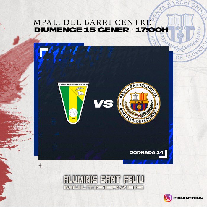 PBSantFeliu's tweet photo. |𝗔𝗠𝗔𝗧𝗘𝗨𝗥 𝗕|

📆 𝗗𝗶𝘂𝗺𝗲𝗻𝗴𝗲 𝟭𝟱 𝗱𝗲 𝗴𝗲𝗻𝗲𝗿
🏆 #𝟰𝗰𝗮𝘁𝟵 
🆚 @fcsjd_sanpa 
⏰ 𝟭𝟳.𝟬𝟬𝗵
🏟️ 𝘔𝘱𝘢𝘭. 𝘉𝘢𝘳𝘳𝘪 𝘊𝘦𝘯𝘵𝘳𝘦 (𝘴𝘵 𝘑𝘰𝘢𝘯) https://t.co/kryBd71tKQ