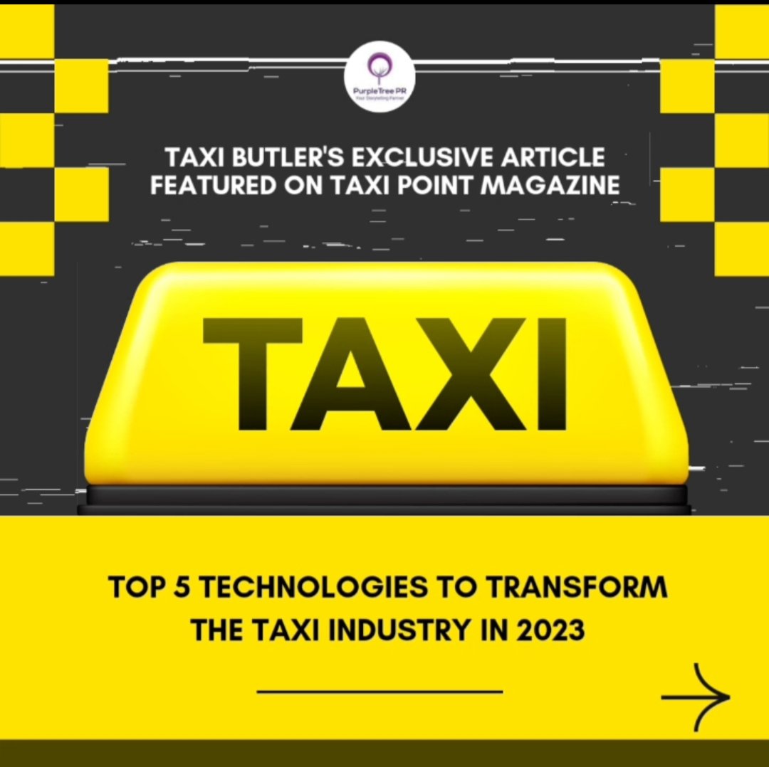 PurpletreePr's tweet photo. Our client Taxi Butler featured online in one of the UK's leading magazines TaxiPoint  .

 Kudos to a great start of the year.🥳✨

Link to read the story: https://t.co/I0GbVhZ5pm
_
_
_
_
_
_
_
_
_
_
_
_
#clientdiaries #clientcoverage #prtips #prforstartups #pr https://t.co/gAocs8Xurb