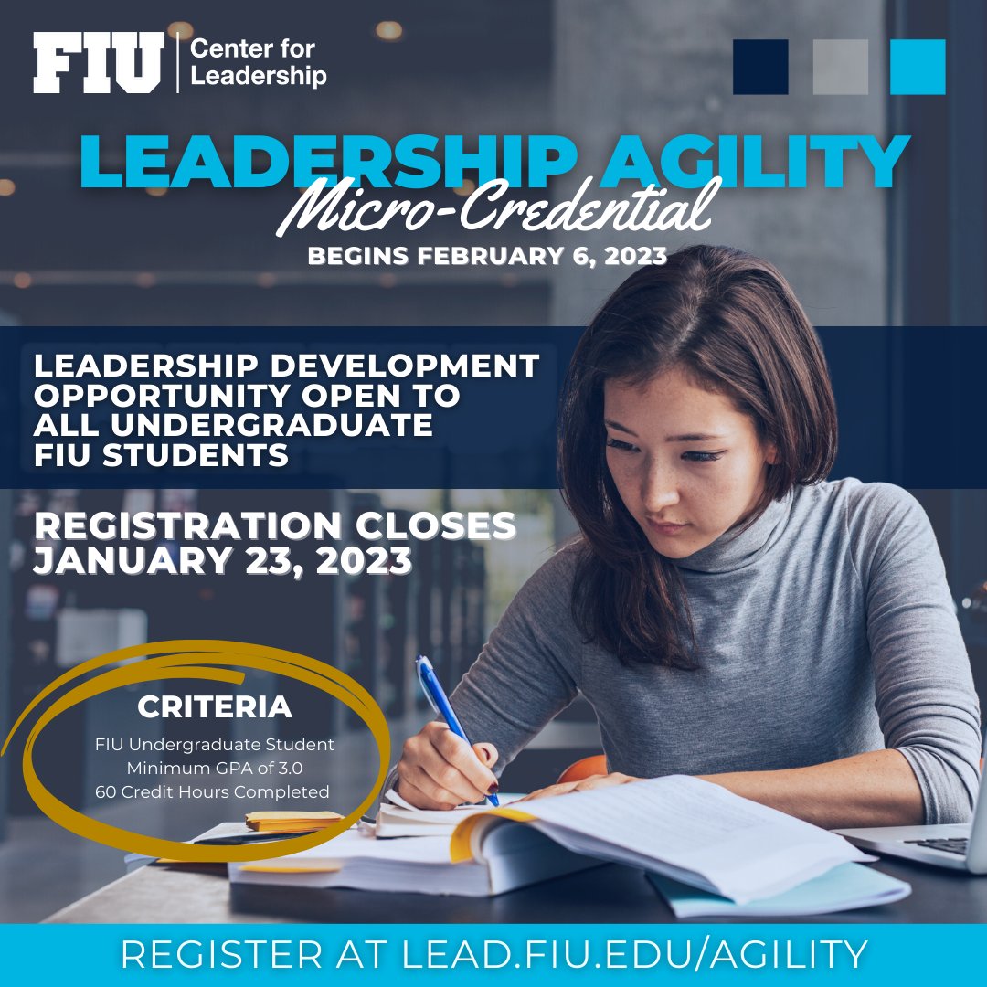 FIU Students! Join us this February for a unique leadership development opportunity. 

Space is limited! To register before the January 23 deadline, visit lead.fiu.edu/agility
-
-
#FIULead #LeadershipAgility #BetterLeadersBetterWorld #FIU #fiu23 #fiu24 #fiu25 #gopanthers