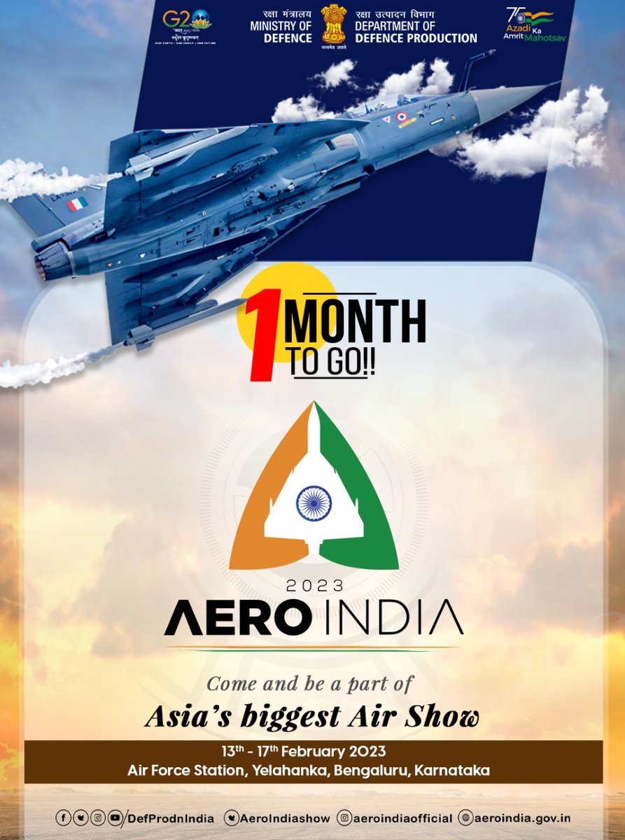 AeroIndiashow's tweet image. Get ready!
Bengaluru is calling!

1⃣ 𝗺𝗼𝗻𝘁𝗵 𝘁𝗼 𝗴𝗼!
For 𝗔𝘀𝗶𝗮’𝘀 𝗕𝗶𝗴𝗴𝗲𝘀𝘁 𝗔𝗶𝗿 𝗦𝗵𝗼𝘄 #𝗔𝗲𝗿𝗼𝗜𝗻𝗱𝗶𝗮𝟮𝟬𝟮𝟯
📌 Yelahanka Air Force Station,Bengaluru,Karnataka 
🗓️13th -17th February 2023
Book your space now: aeroindia.gov.in