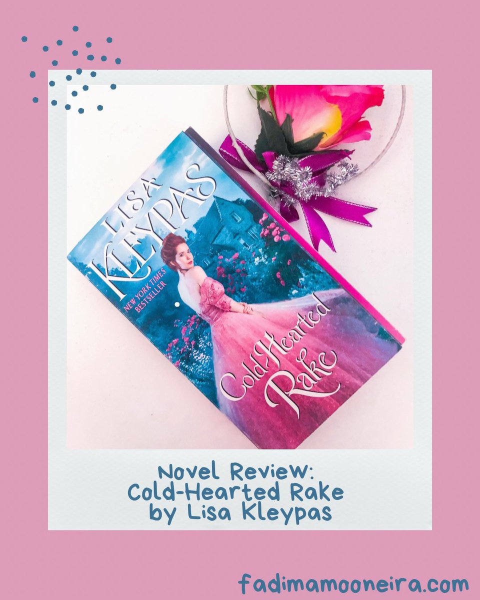 Mooneira's tweet image. MY LATEST BLOG POST (13.01.2023):

fadimamooneira.com/2023/01/novel-…

#ColdHeartedRake #DevonRavenel #LadyKathleenRavenel #LisaKleypas #LKFandom #LKWorld #LKFanArt #HistoricalRomanceNovel  #RomanceNovel #JoseiNovel #NovelReview #FadimaMooneiraLibrabry #Edutainment #FadimaMooneiraDotCom