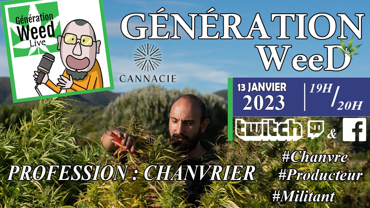 generation_weed's tweet photo. Génération Weed Live sur Twitch et Facebook
https://t.co/s2MgXdwRc4

CE SOIR 19H /20H en direct sur Twitch TV et Facebook
Une émission proposée par @BuralZen

Liens Twitch : https://t.co/waZmTKMMf6
Facebook https://t.co/ql26IQfceT

#chanvre #cannacie #producteur #chanvrier #CBD https://t.co/oswv7wmEXv