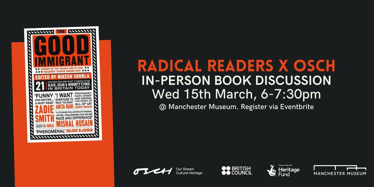 Our #OSCH x #RadicalReaders book discussions are back, & this time we're in-person! Come & join us for an informal conversation (ft snacks!) exploring key themes from 'The Good Immigrant' @McrMuseum on Wed 15th March, 6-7:30pm. Sign up here: bit.ly/3GKJYoi