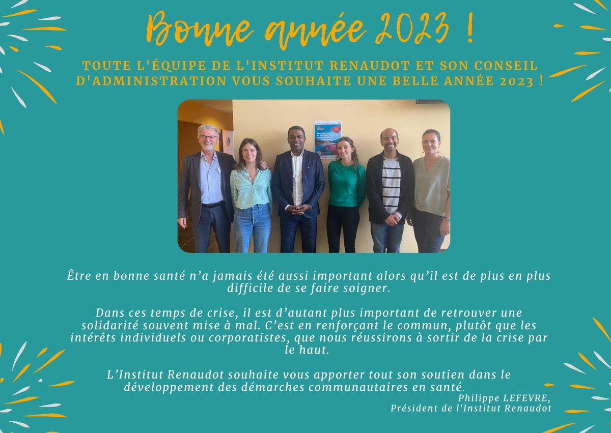 Toute l'équipe de l'Institut Renaudot et son conseil d'administration vous souhaite une belle année 2023 !

Au plaisir de vous retrouver sur le terrain des expériences et de promouvoir ensemble la #santé de demain par les #DémarchesCommunautaires.

#empowerment #participation
