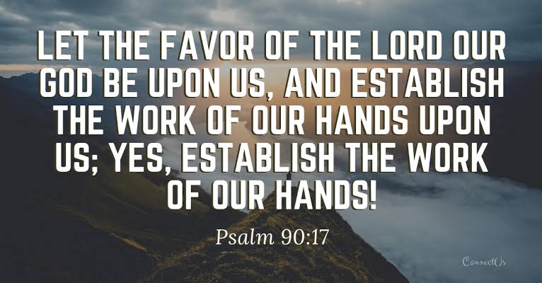 ChristHCentre's tweet photo. Let the favor of the Lord our God be upon us; And confirm for us the work of our hands; Yes, confirm the work of our hands - Psalm 90:17
#IAmHighlyFavoured
#IAmRichInMercy
#ChristhubCentre https://t.co/DOBtMRDZ7S