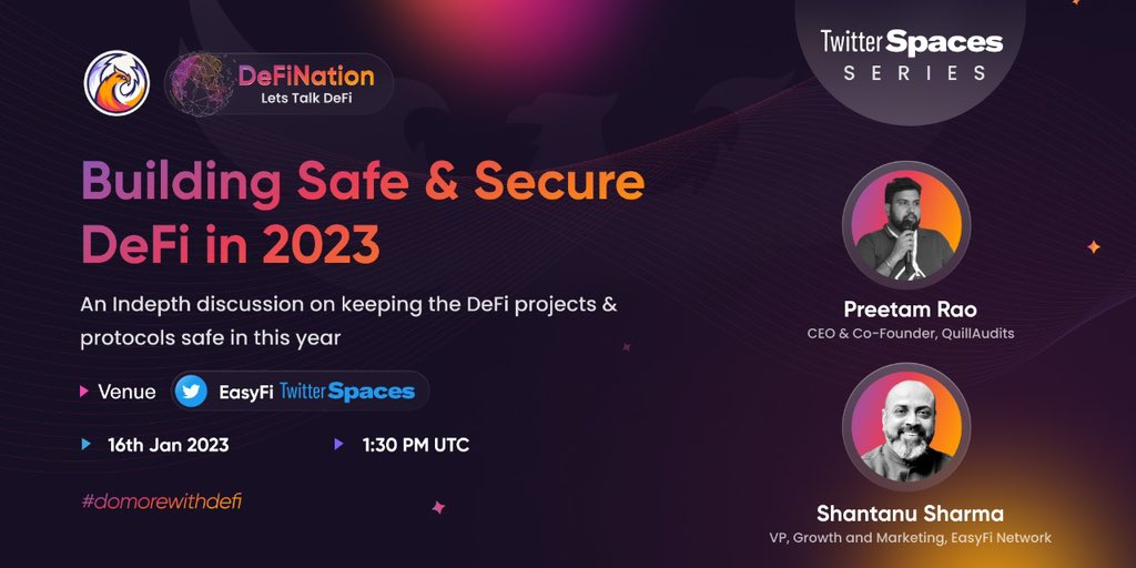 EasyfiNetwork's tweet photo. ⚡️Coming up on DeFiNation #5⚡️

Join @Shaanush for a candid chat with @raopreetam_, Founder of @QuillAudits, to understand building safe &amp; secure #DeFi in 2023..

🔅Venue: https://t.co/a6UWnVGOra
🔅1 30PM UTC, 16/Jan

#DoMoreWithDeFi @EasyfiCommunity👇 https://t.co/95V3x1YEtt
