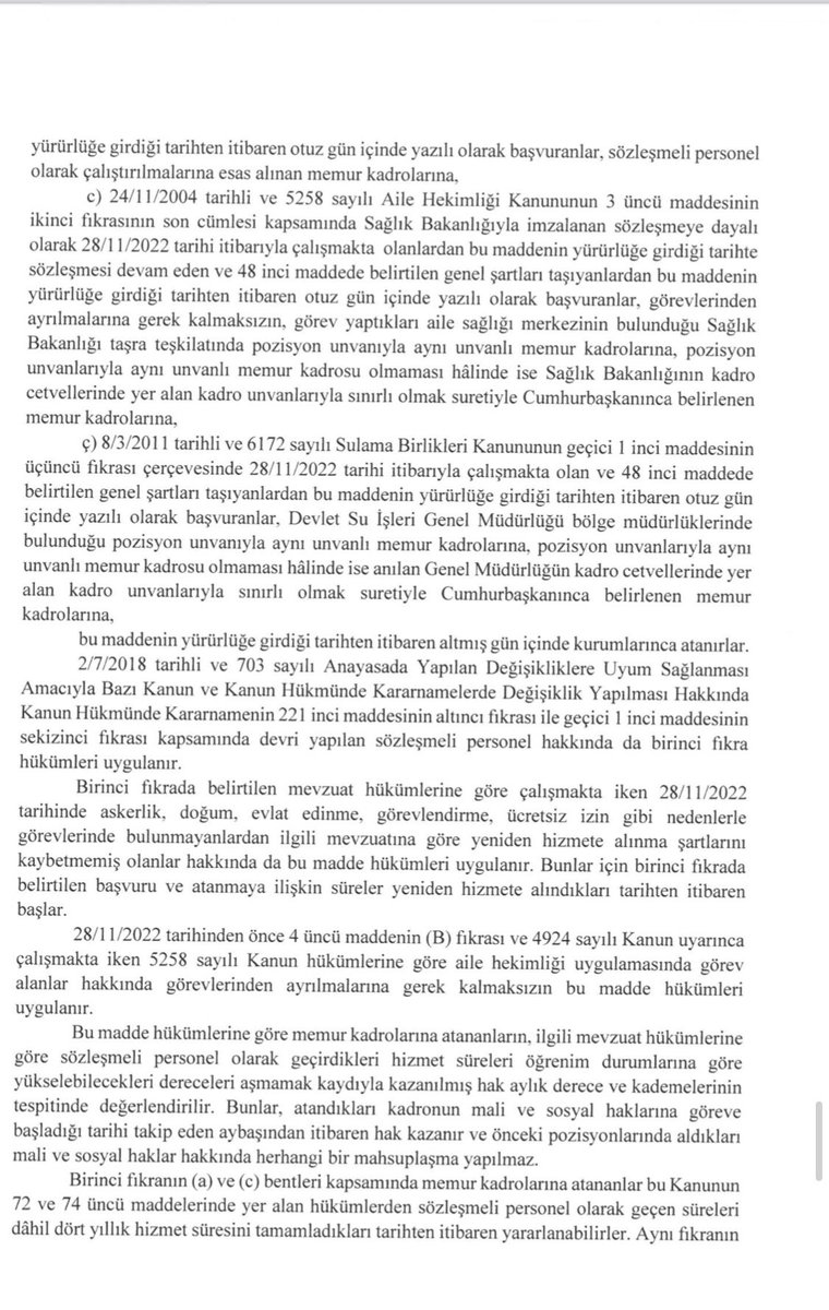 Sözleşmeliler aldatılmıştır. 4 yılını tamamlamayanların yer değiştirme hakkı bulunmamaktadır. Süresiz sözleşmeliler için bir hak olarak görülebilir ancak 3+1’e tabi olanlar için yeni bir şey olmadığı gibi, bazı hakları geriye gitmiştir. Sözleşmeli istihdam devam edecektir.