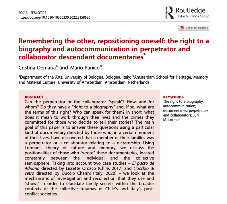 I am glad that the research conducted with Cristina Demaria on the representation of perpetrators and collaborators in second and third generation documentaries has been published in Social Semiotics. 
tandfonline.com/doi/full/10.10…