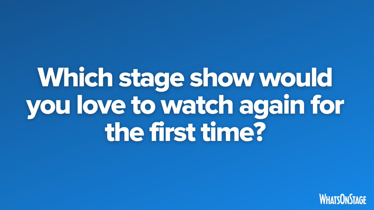 WhatsOnStage tweet media