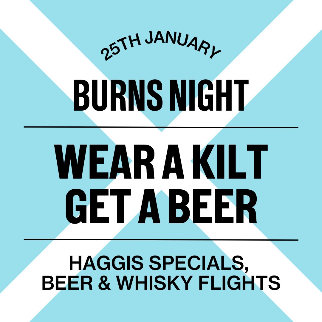Have you booked your table for Burns night!? 😍

Haggis special burger, whisky flights, kilts all round and some Scottish tunes!

#brewdog #bathuk #craftbeer #haggis #burnsnight #kilt #burgers #beers