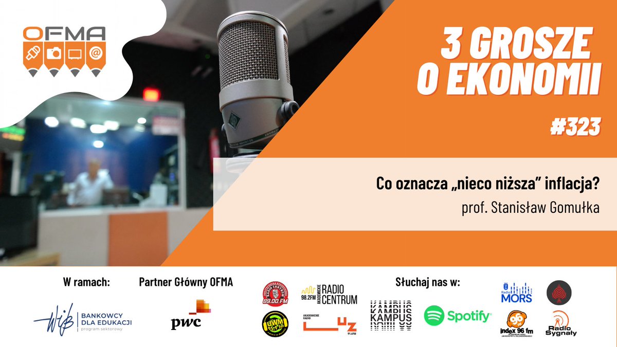 OFMApl's tweet image. 💰 Ceny wciąż pozostają wysokie, a według prognoz @nbppl swój pik #inflacja osiągnie w lutym 📈 W audycji #3groszeoekonomii 🗣️ prof. Stanisław Gomułka, główny ekonomista @BCCorg tłumaczy od czego zależy spadek cen. Rozmawia @piotrekto 🎙️

⏰ 97,1 FM 1️⃣3️⃣:1️⃣5️⃣, później na #Spotify