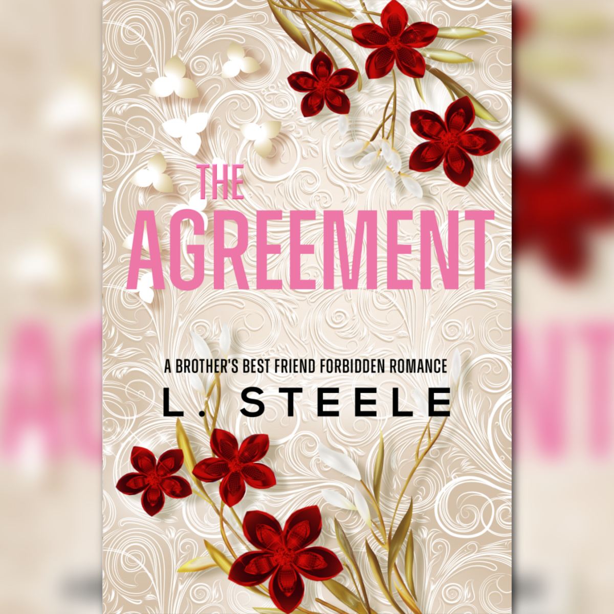 The Agreement by L. Steele releases on February 14th!

geni.us/TheAgreement
FREE on Kindle Unlimited

@ElleWoodsPR  @Author_L_Steele 
#SteamyRomance #RomanceNovel #Bookstagram #RomanceBook #LSteele #AlphaHero #BrothersBestFriendRomance #OfficeRomance #FakeMarriageRomance