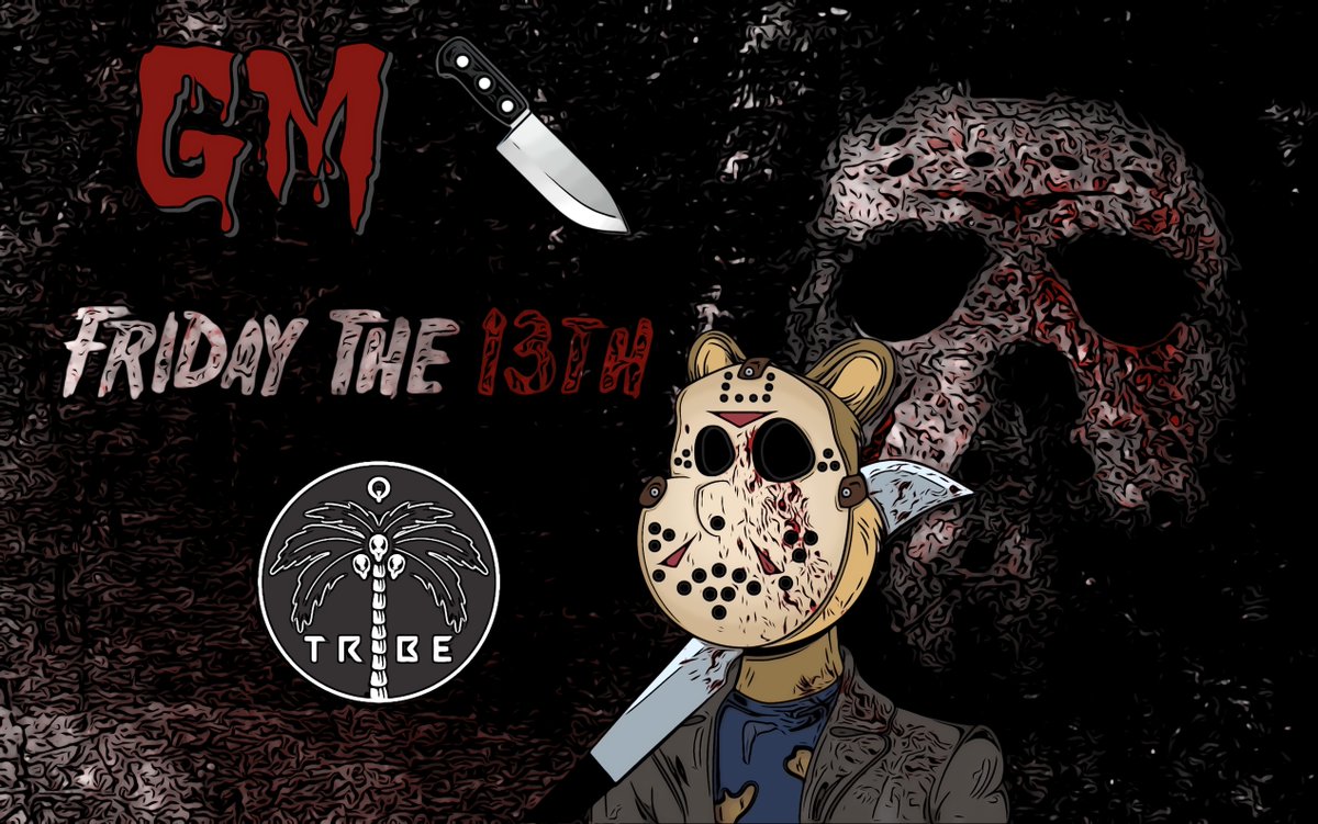 GM to all the Killer GM'ers! 
#Fridaythe13th #TribeUp