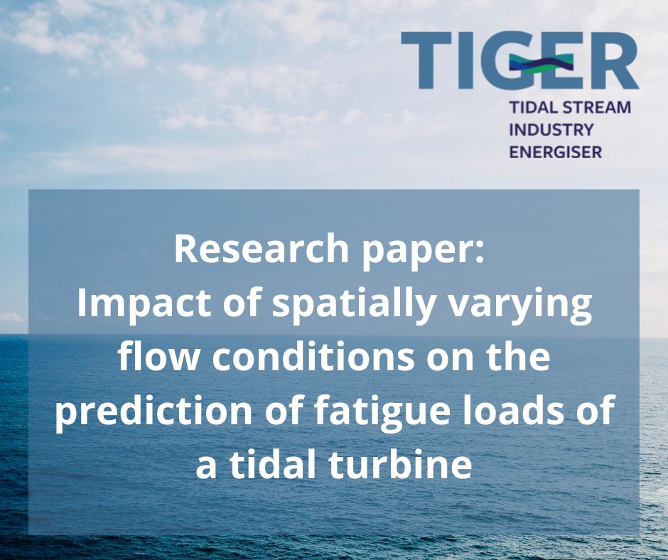 InterregTiger's tweet image. New #TIGERproject Research Paper: Impact of spatially varying flow conditions on the prediction of fatigue loads of a tidal turbine 

Read it here: interregtiger.com/download/tiger… 

@OfficialUoM  
@Channel_Manche
