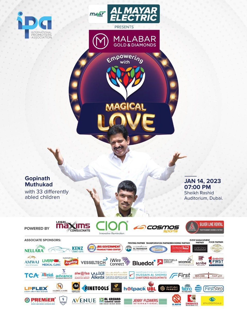 You are #invited to this special magic show organised to support specially abled children. 
 
Event: Magical Love
Time: 7pm, January 14, 2023
Venue: Sheikh Rashid Auditorium, Dubai
*Pls note: The language of the event wil be #malyalam