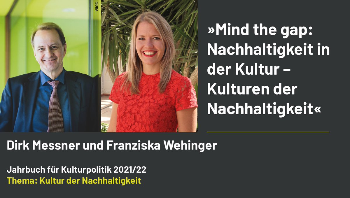 Kupoge's tweet photo. Die große Transformation zur Nachhaltigkeit spielt in der Kultur nur eine Nebenrolle, schreiben @DirkMessner und @FranziWehinger vom @Umweltbundesamt und eröffnen damit das erste Kapitel unseres Jahrbuches für Kulturpolitik mit kritischem Ton. Lesenswert!
https://t.co/UsH99FX3Wn https://t.co/PTI2E8Yp8i