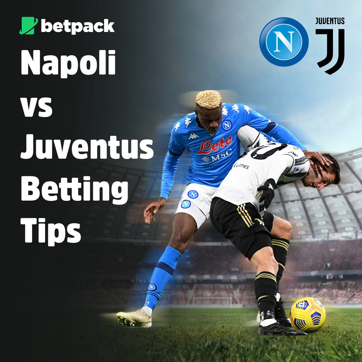 betpackcom's tweet photo. The Serie A title race is at stake as Napoli welcomes Juventus this Friday 13th! At Betpack, we expect both sides to go all out and look to score early and plenty. Back Both Teams to Score @ 1.80 odds.
#napolifc #napoli #juventus #juventusfc #footballmatch #bettingtips #betpack https://t.co/ZR9oKZXqgz