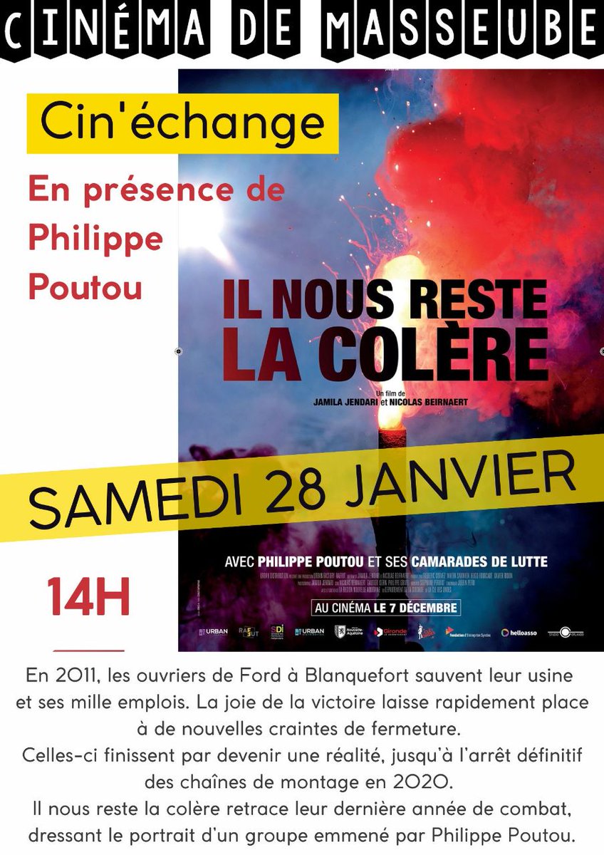 GersInsoumis's tweet photo. #LuttesSociales
👊🏻 Les militant es @FranceInsoumise des groupes d'action de #Simorre et #Seissan vous proposent, au Ciné de #Masseube #Gers, de découvrir le documentaire
🔥 il nous reste la colère 🔥
Le 28 janv à 14Hoo en présence de @PhilippePoutou https://t.co/PF7dJa2l7s