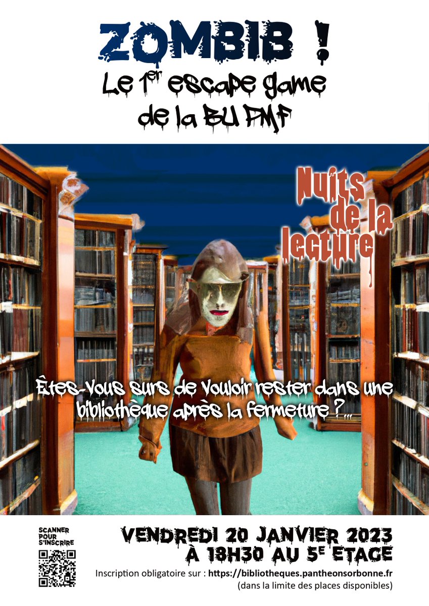 💀Il se passe des choses étranges à la BU💀
Vendredi 20 janvier, serez-vous assez curieux et inconscients pour laisser les portes de la bibliothèque de Tolbiac se refermer sur vous ?