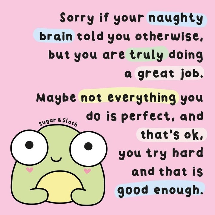 Spiffy - The Happiness Shop (@livespiffy) on Twitter photo Really felt the need to share this from <a href="/sugarandsloth/">Sugar & Sloth</a> today. You're doing a great job, even if you feel a bit wonky, and your brain is telling you otherwise. π Really felt the need to share this from <a href="/sugarandsloth/">Sugar & Sloth</a> today. You're doing a great job, even if you feel a bit wonky, and your brain is telling you otherwise. π