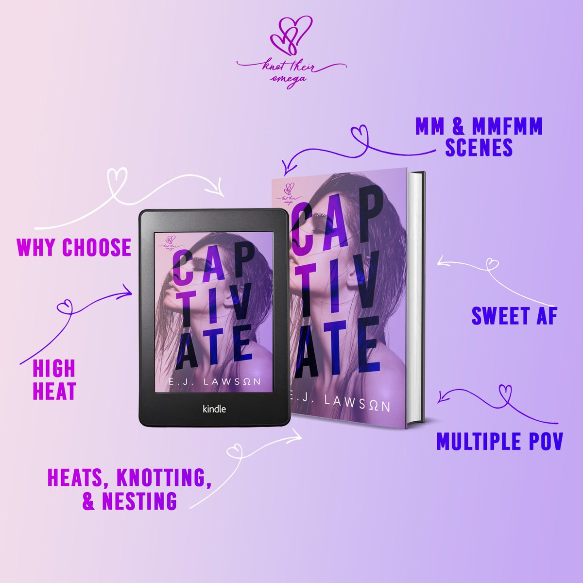 Captivate by E.J.Lawson is LIVE! A standalone romance, full of the things readers love about omegaverse: heats, knots, nesting, adorable mating moments, and steam galore! 
❤️ Available on KU: bit.ly/KnotTheirOmega1 
#omegaverse #whychooseromance #alphalove #omegaverseromance