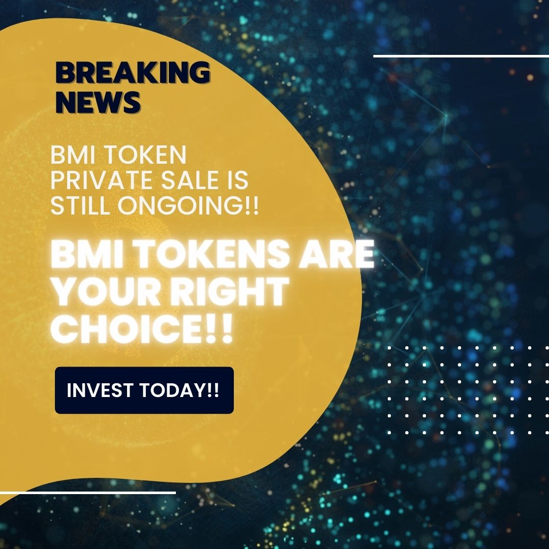 BMI Tokens Private sale is on!

Begin your Cryptocurrency journey with BMI Tokens..!!

Join Us! Grow Limitless!!

Visit@ bmitokens.com

#privatesale #blockchaintechnology #easyreturns #stablegrowth #cryptotokens #investtoday #cryptoupdates #bmitokens #cryptocurrency