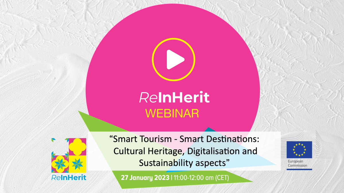 #newwebinar

The new ReInHerit free webinar 'Smart Tourism - Smart Destinations: Cultural Heritage, Digitalisation and Sustainability aspects ' will take place on the 27th of January 2023 from 11:00-12:00 am CET. 

For more info & registration, visit: 
bit.ly/3H2x4TN