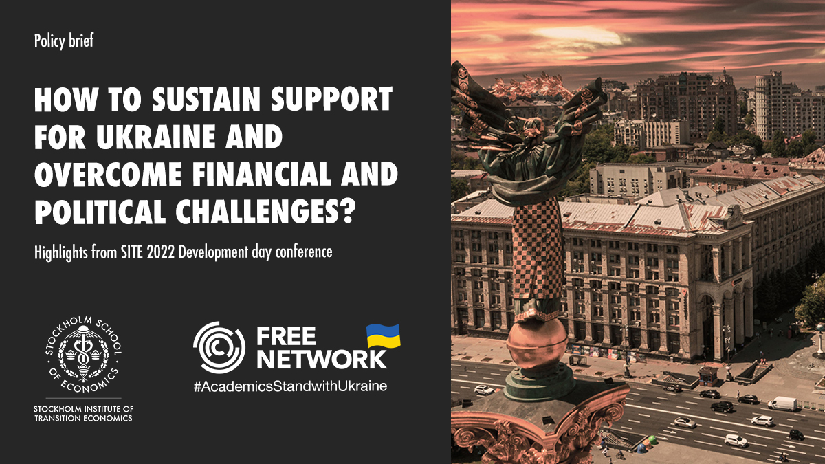 SITEStockholm's tweet photo. Did you missed the chance to attend the annual SITE 2022 Development Day conference? This policy brief shortly summarizes the presentations and discussions from more than 20 distinguished speakers @EIB, @Sida, @Swedfund, @kse_ua, @voxukraine, @SCEEUS_UI. https://t.co/RtQQz1ihxG https://t.co/63jflVrga4