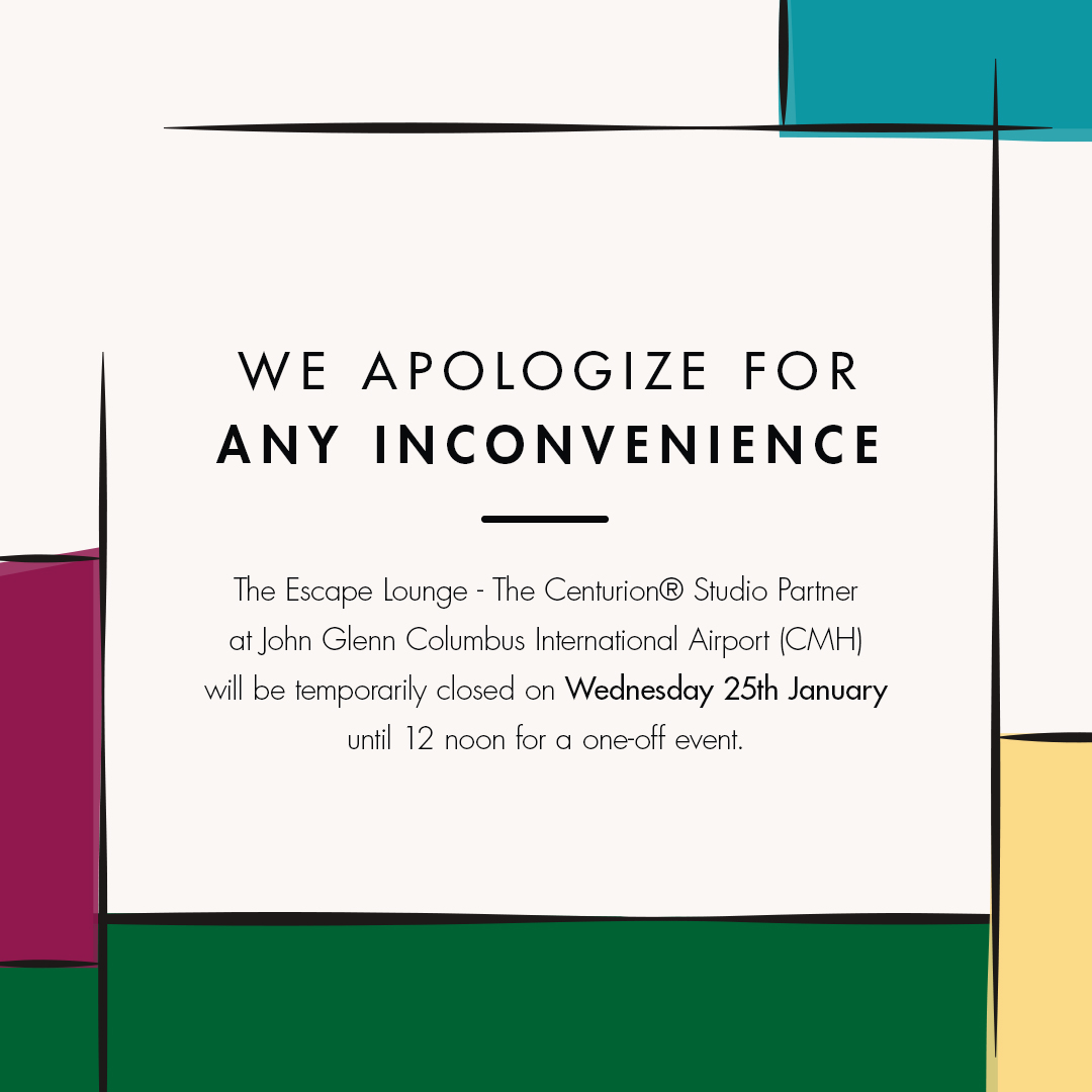 Escape_Lounges's tweet image. Our Escape Lounge - The Centurion® Studio Partner at John Glenn Columbus Airport will be temporarily closed on Wednesday 25th January until 12 noon for a one-off event. 

We apologize for any inconvenience. 

@columbusairport #FlyCMH #EscapeLounges