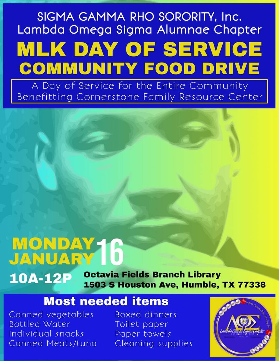 SGRhoSpringTX's tweet photo. #LambdaOmegaSigma continues to serve with our MLK Day of Service Community Food Drive.
Join us on Mon., Jan. 16th from 10A - 12P at the Octavia Fields Branch Library to benefit the Cornerstone Family Resource Center.
See flyer for details.
#SigmaGammaRho #100YearsOfGreater https://t.co/jdFIHeUPg7