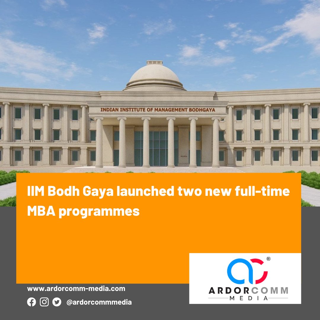 ardorcomm's tweet photo. IIM Bodh Gaya launched two new full-time MBA programmes
-By ArdorComm News Network
https://t.co/7McyZ61wPU
#ArdorComm #ArdorCommNews #ArdorCommMediaNEWS #IIM #Bodhgaya #MBA
#newmba #programmes #MBAprogrammes
Visit Website: https://t.co/axeCmotVlq https://t.co/VVTPDvKmST