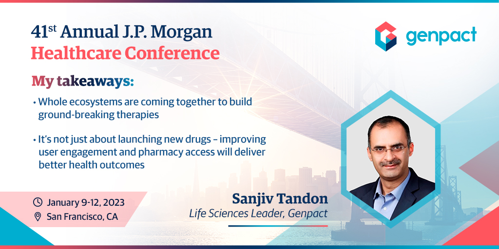 If you couldn’t join @JPMorgan #Healthcare Conference, don’t worry, <a href="/Genpact/">Genpact</a>’s life sciences leader, Sanjiv Tandon, is there and shares just two of the key insights he’s heard so far. #JPMHC23