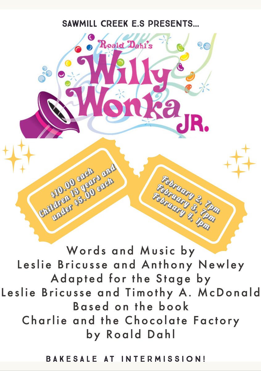 Willy Wonka Jr. is on stage soon!

Roald Dahl's Willy Wonka JR.
Is presented through special arrangement with Music Theatre International (MTI).
All authorized performance materials are also supplied by MTI.
mtishows.com