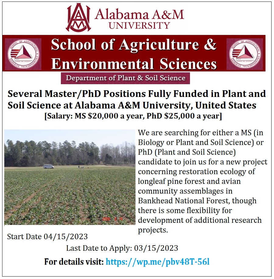 📌 Several Master/PhD Positions Fully Funded in Plant and Soil Science at Alabama A&M University, United States 🇺🇸... Please Retweet and spread the word! For details visit the link below👉 wp.me/pbv48T-56l