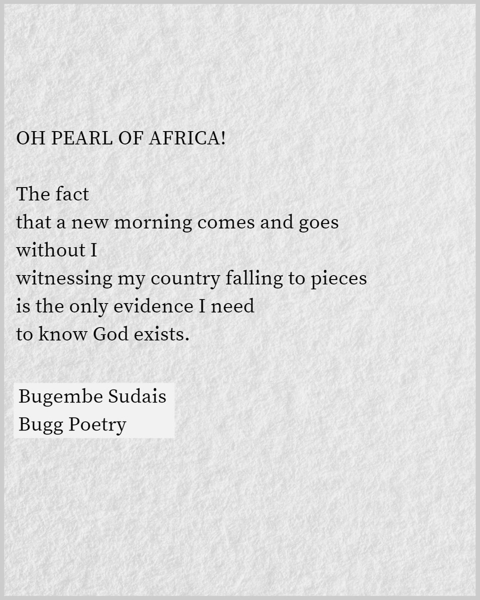 buggpoetry's tweet photo. A Poem by @bugembesudais https://t.co/xFKodqh3Sw