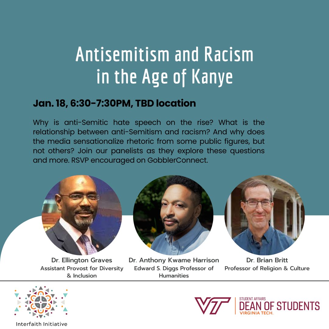 Antisemitism and Racism in the Age of Kanye 🗣️

📌 Location TBD
🗓 January 18, 2023
⏰ 6:30 - 7:30 p.m.

#InclusiveVT #VirginiaTech #Hokies #VTHokies #DiverseHokies #DiversityEvent #MLKCelebrationWeek