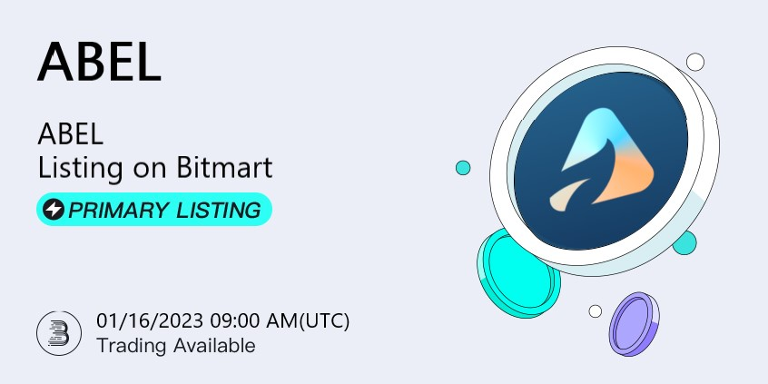 🔥 #BitMart is thrilled to announce the exclusive primary listing of Abel Finance (ABEL) <a href="/abelfinance/">Abel Finance</a>

💰 Trading pair: ABEL/USDT. 
💎 Deposit feature: 1/14/2023 9:00 AM (UTC)
💎 Trade feature: 1/16/2023 9:00 AM (UTC)

Learn more: support.bitmart.com/hc/en-us/artic…